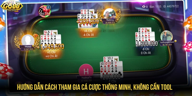 Hướng dẫn cách tham gia cá cược thông minh, không cần tool